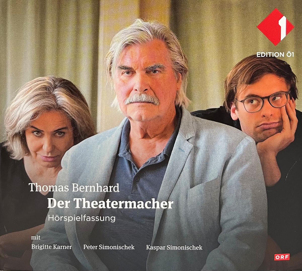 CD der Woche: Thomas Bernhards Theatermacher