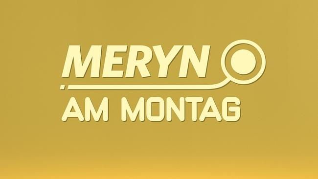 MERYN am Montag