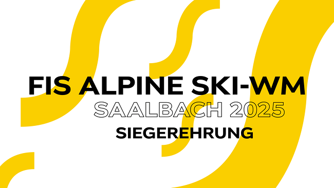 Ski WM 2025 Saalbach: Siegerehrung