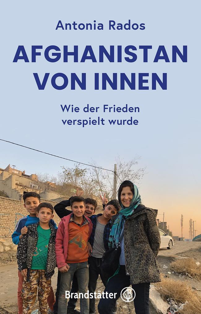 Antonia Rados: Afghanistan von innen
