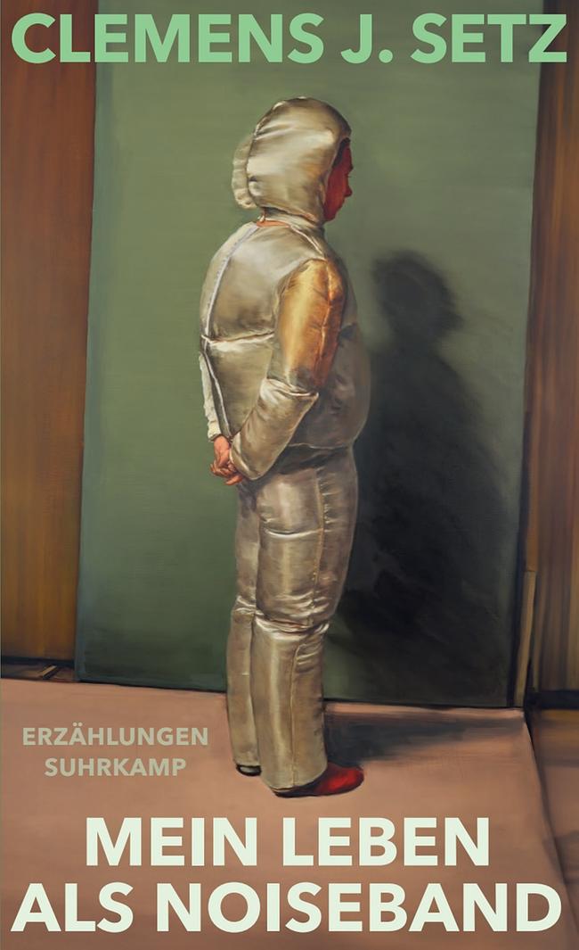 © Suhrkamp Buchcover von Clemens J. Setz