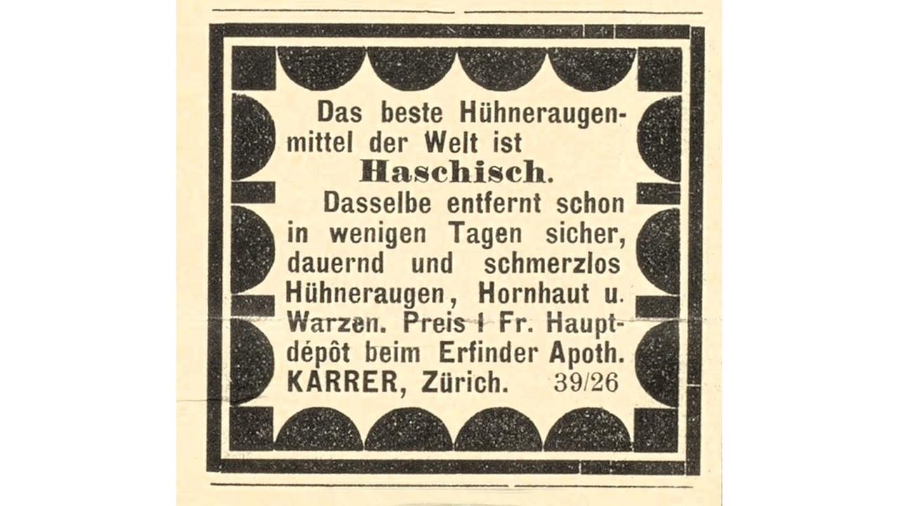 © ORF/Bibliothek der ÖAK Alte Werbung für ein medizinisches Fußmittel mit Haschisch