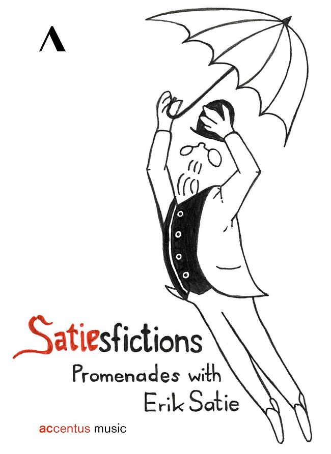 © ORF/Accentus Music Satiesfiktionen - Spaziergänge mit Erik Satie