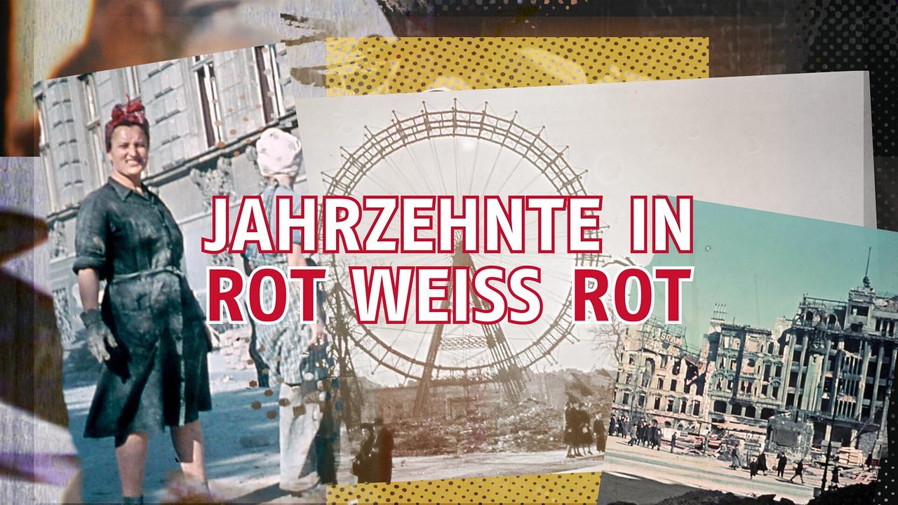 Jahrzehnte in Rot Weiß Rot
