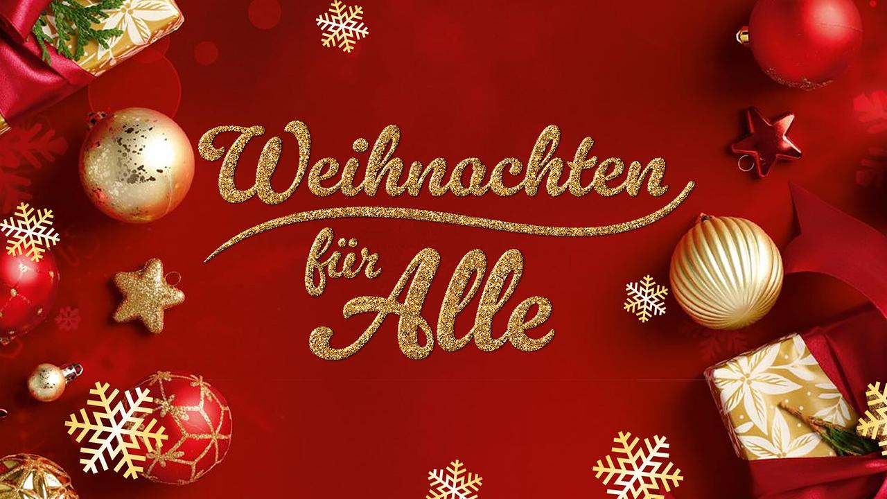 Ein rotes, festlich dekoriertes Weihnachtsmotiv mit goldenen Schriftzügen „Weihnachten für Alle“, umgeben von Christbaumkugeln, Schneeflocken und Geschenken.
